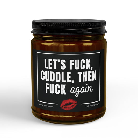 Let's F*ck, Cuddle, Then F*ck Again