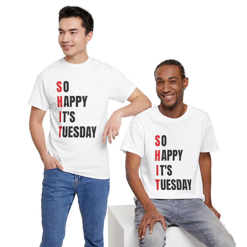 Sh*t, It's Tuesday Tee