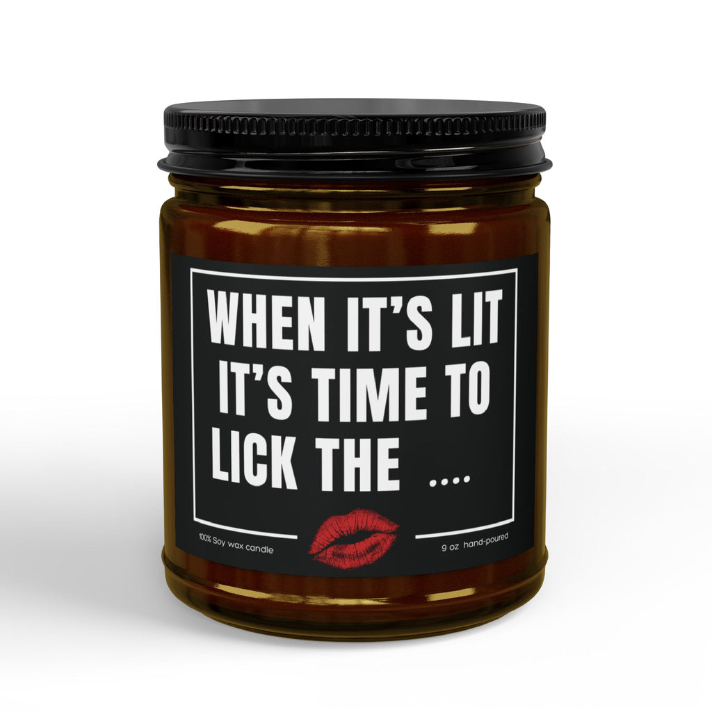 When It's Lit, It's Time…
